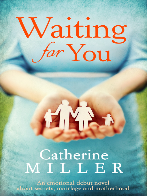 Title details for Waiting For You by Catherine Miller - Wait list